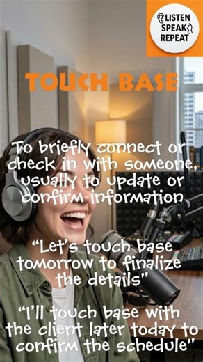 Touchbase :Learn how to use the phrase #englishshadowing #businessenglish