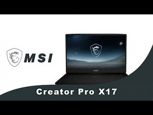 Review of MSI Creator Pro X17