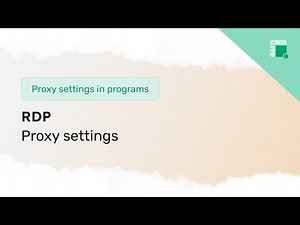 Setting up a proxy in RDP for remote control