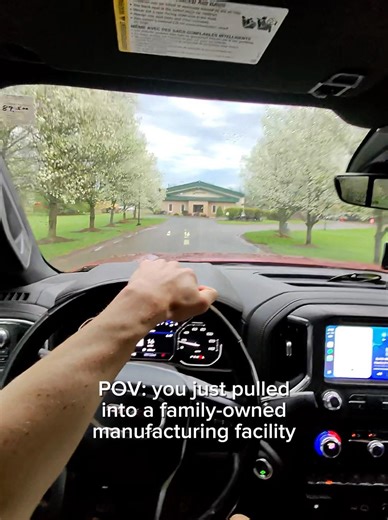 POV: you just pulled into a family-owned manufacturing facility