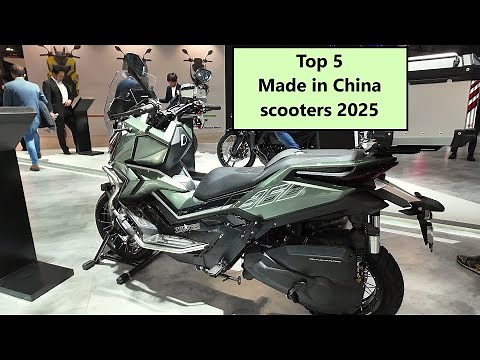 Top 5 scooters 2025 made in China