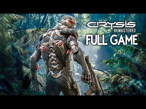Crysis Remastered - FULL GAME (4K 60FPS) Walkthrough Gameplay No Commentary