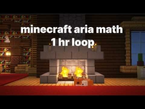 minecraft aria math 1 hour loop for sleeping and/or studying