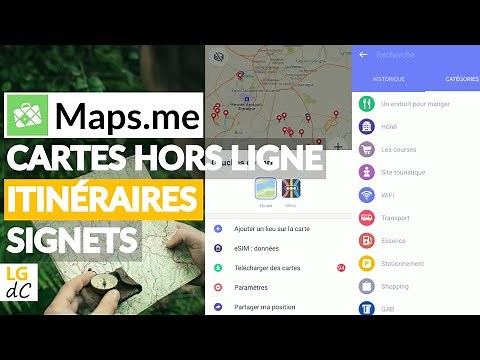 Maps.me : L'application Android | Cartes et itinéraires hors ligne, signets, fichiers kml/kmz...