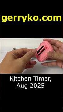 Kitchen Timer, Aug 2025
