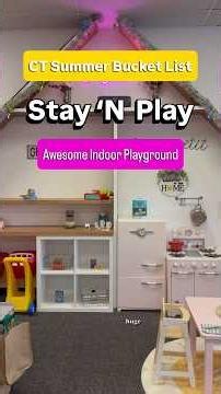 Stay ‘N Play Indoor Playground in Wallingford, CT
