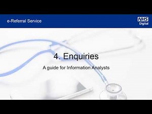 The NHS e-Referral Service — Enquiries | NHS Digital