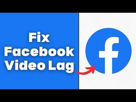 How To Fix Facebook Video Lag
