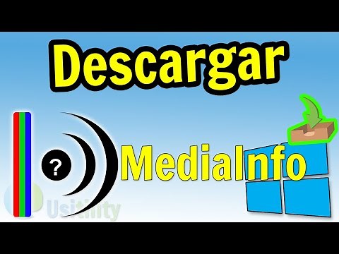 📥 Cómo DESCARGAR MediaInfo para PC ▶ Instalar MediaInfo para Windows 10 Usitility1