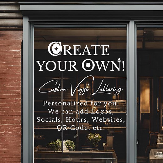Create Your Own Door Sign - Customizable Business Decal - Logo, Custom Text, Socials, QR Code Sticker - Variable Storefront Vinyl Lettering - Etsy