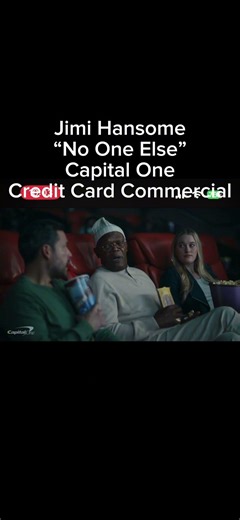 Samuel L Jackson/Jimi Hansome “No One Else” Capital One Credit Card Commercial #jimihansome.com