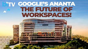 Inside Google’s New Campus 'Ananta' In Bengaluru | Smart Workspaces, Gym, Canteen, Sabha & More