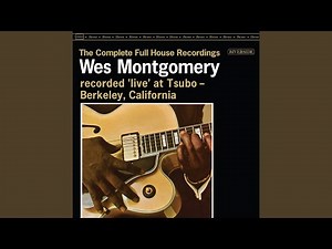 Full House (With Originally Played Montgomery Solo Restored / Live At Tsubo / 1962)