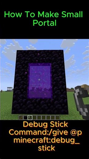 How To Make Smallest Portal In Minecraft