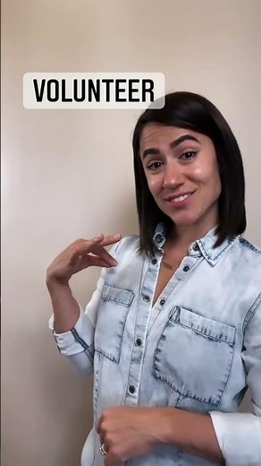 VOLUNTEER | ASL Glossary | The ASL Shop