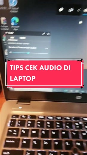 Tips Cek Audio di Laptop Windows