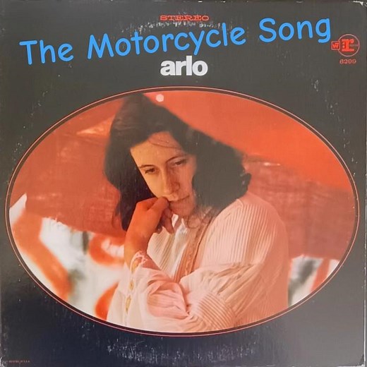Arlo Guthrie: The Motorcycle Song