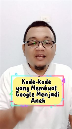 307 reactions · 27 shares | Kode-kode ini bisa membuat google mu menjadi aneh #tutorial #fbpro #fbprofesional | Usep Saprudin | Facebook