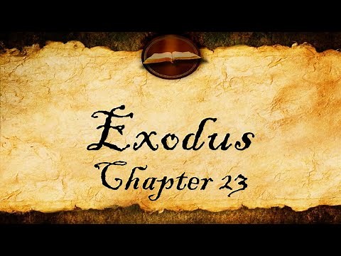 Exodus Chapter 23 - KJV Audio With Text