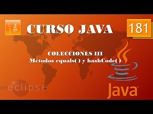 Curso Java. Colecciones III. Métodos equals y hashCode. Vídeo 181