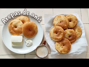 Cómo se hacen las AREPAS DE ANÍS DULCES COLOMBIANAS 👩🏻‍🍳🇨🇴