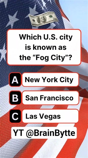 Which U.S. City is known as the Fog City? #quiz #usa #usaquiz #funquiz #brainteaser #usafacts