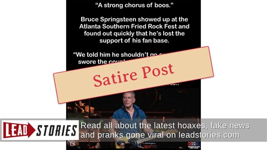 Fact Check: Bruce Springsteen Was NOT Met With 'A Strong Chorus Of Boos' At Atlanta Rock Fest -- It's Trolling | Lead Stories