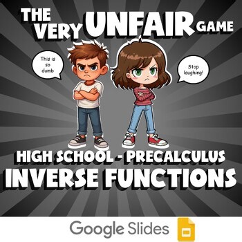Inverse Functions VERY UNFAIR GAME - No Prep PreCalculus Math Review Activity