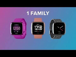 Introducing the Fitbit Versa Family