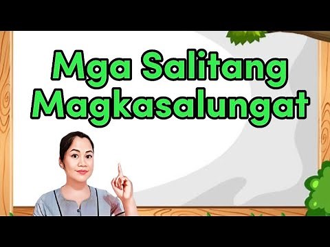 Mga Salitang Magkasalungat|Antonyms|Video Lesson for Kids| Filipino1-Grade1,Grade2