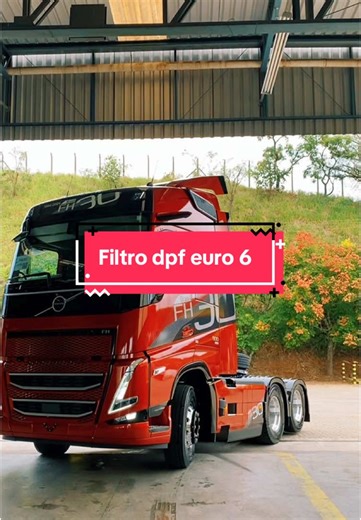 Filtro DPF do Volvo Euro 6: Funcionamento e Manutenção