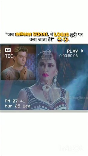 “जब Indian Serial में Logic छुट्टी पर चला जाता है!” #funny #illogicaltvserial #indiantvserial