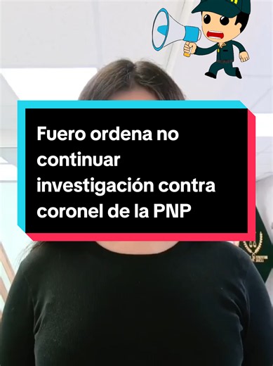 Fuero militar policial ordena no continuar investigación contra coronel de la PNP #fovipol #derechopolicial #IDLPOL #defensapolicial