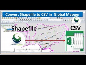 How to Convert Shapefile To CSV In Global Mapper