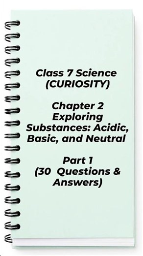 Class 7 Science Chapter 2 | Acids, Bases & Neutralisation |Full Revision 2026| #shortsfeed #science