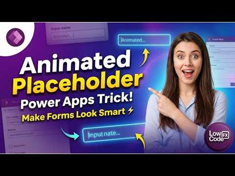 Fancy Placeholder Effect in Power Apps (Step-by-Step) @LowCodeFX