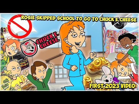 Rosie Skipped School To Go To Chuck E. Cheese/Grounded (READ DESC)