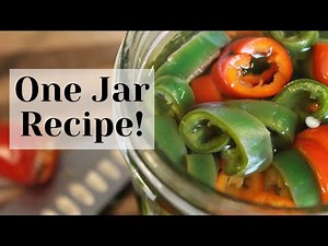 One Jar Pickled Jalapeno (Hot Pepper) Recipe