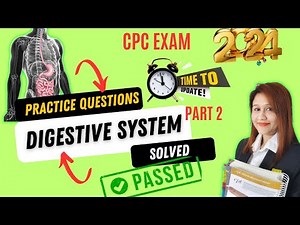 CPC Exam Digestive System Practice Questions