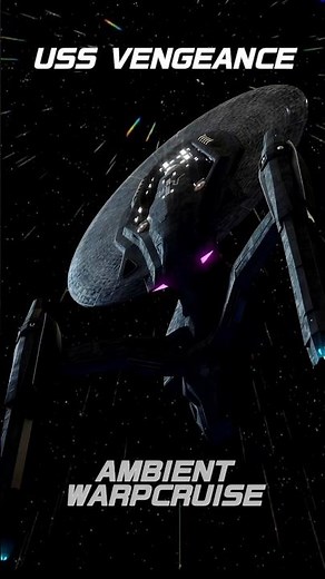 USS VENGEANCE WARP CRUISE / RELAXING RUMBLING ENGINE NOISE / STAR TREK SCI-FI AMBIENT ASMR