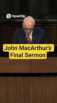 In John MacArthur's final sermon, he talks about the promises of Christ.