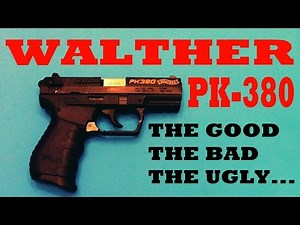 Walther PK380 Good Bad Ugly