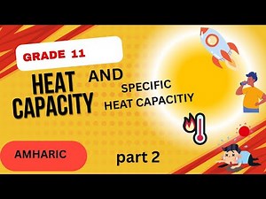 Grade 11 physics unit 5 Heat conduction and calorimetry part 2