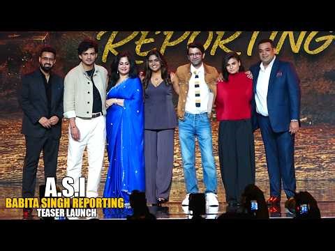 A.S.I Babita Singh Reporting | Teaser Launch | Barun Sobti,Anshumaan Pushkar,Nimisha Sajayan,