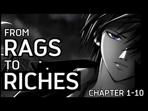 From Rags to Riches 1-10