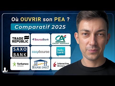 OÙ OUVRIR SON PEA ? Quelle est la MEILLEURE banque/courtier ? Comparatif 2025