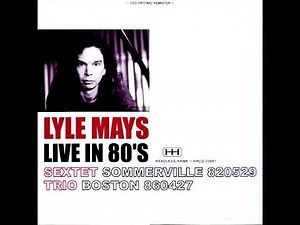 Lyle Mays Worldly Attitude 1982