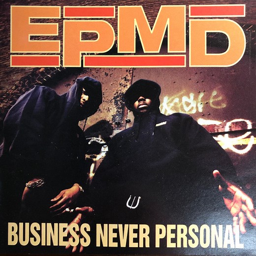 EPMD - Business Never Personal