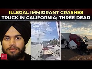 California semi-truck crash: Illegal immigrant trucker arrested after crash leaves three dead