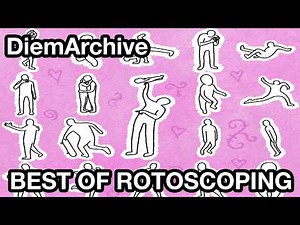 @DiemArchive ( Best of Rotoscoping )